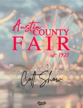 Austin County Fair Colt Show